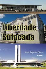 Liberdade Sufocada