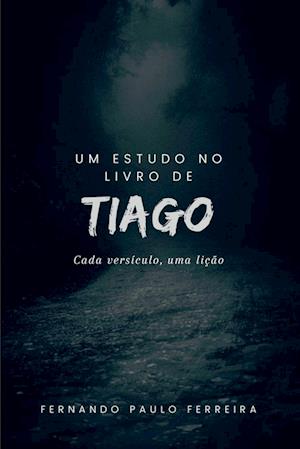 Um Estudo No Livro De Tiago