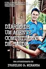 Diário De Um Agente Comunitário De Saúde