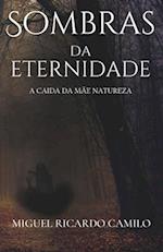 Sombras da Eternidade