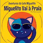 O Gato Miguelito Vai À Praia