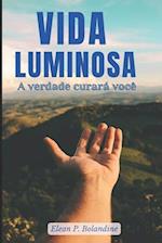 Vida Luminosa