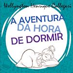 A Aventura Da Hora De Dormir