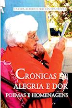 Crônicas De Alegria E Dor