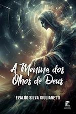 A Menina dos Olhos de Deus