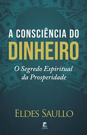 A Consciência do Dinheiro