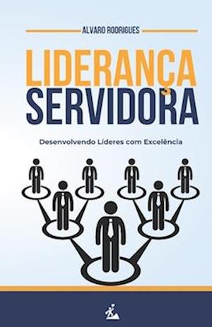 Liderança Servidora