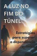 A Luz no Fim do Túnel