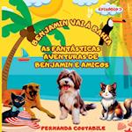 As Fantásticas Aventuras De Benjamin - Episódio 3