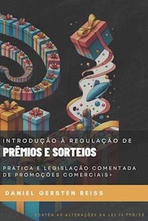 Introdução à Regulação da Distribuição de Prêmios e Sorteios