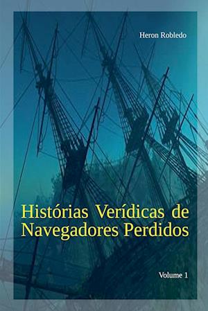 Histórias Verídicas de Navegadores Perdidos