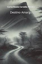 Destino Amargo