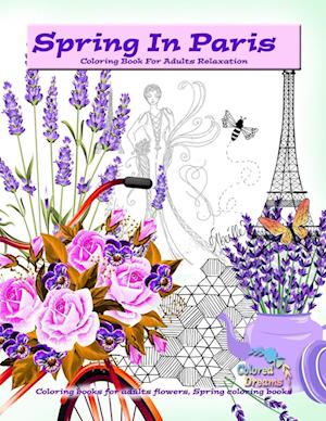 Spring in Paris coloring book for adults relaxation