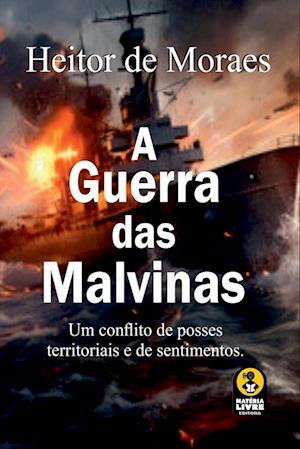 A Guerra Das Malvinas