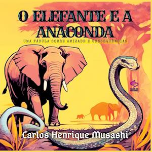 O Elefante E A Anaconda