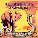 O Elefante E A Anaconda