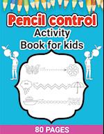 Pencil Control Activity Book for Kids