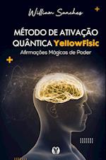 Método de ativação quântica YellowFisic