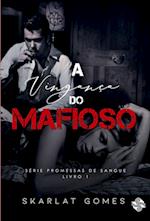 A vingança do mafioso