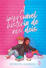 A improvável história de nós dois