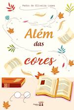 Além das cores