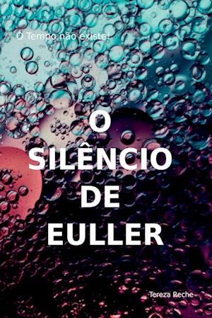 O Silêncio De Euller