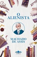 O Alienista