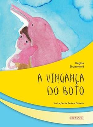 A vingança do Boto