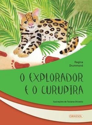 O explorador e o Curupira