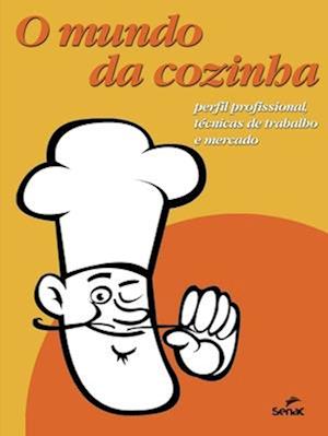 O Mundo da cozinha