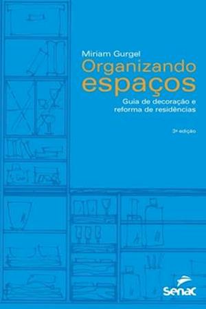 Organizando espaços