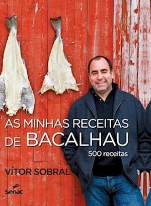 As minhas receitas de bacalhau