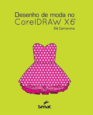 Desenho de Moda No CorelDRAW X6