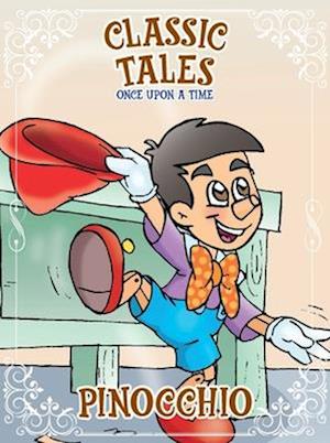 Classic Tales Once Upon a Time - Pinocchio