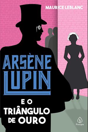 Arsène Lupin e o triângulo de ouro