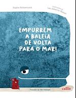 Empurrem a baleia de volta para o mar!