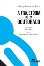 A trajetória de um doutorado