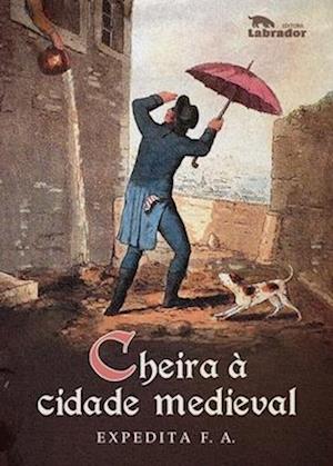 Cheira à cidade medieval