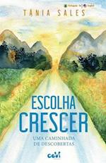 Escolha Crescer