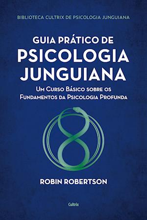 Guia prático de psicologia junguiana