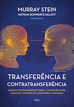 Transferência e contratransferência - Nova edição