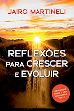 Reflexões Para Crescer E Evoluir