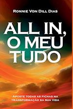 All In, O Meu Tudo