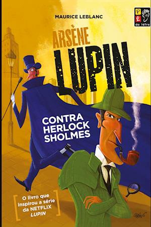 ARSENE LUPIN - CONTRA HERLOCK SHOLMES