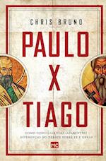 Paulo x Tiago