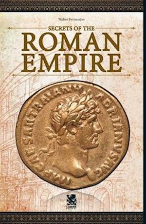 Secrets of the Roman Empire