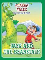 Classic Tales Once Upon a Time Jack and the Beanstalk