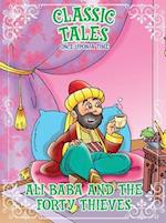 Classic Tales Once Upon a Time - Ali Baba and The Forty Thieves