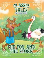 Classic Tales Once Upon a Time The Fox and the Stork