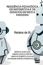 Residência Pedagógica Em Matemática E Os Desafios Em Meio